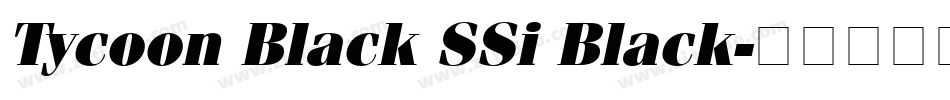Tycoon Black SSi Black字体转换